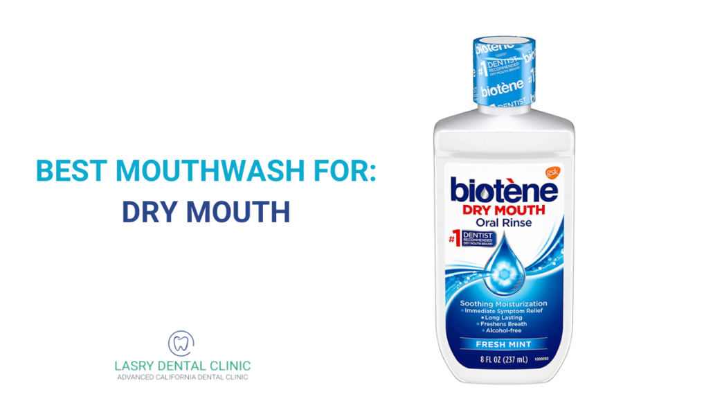 mouthwash for dry mouth
