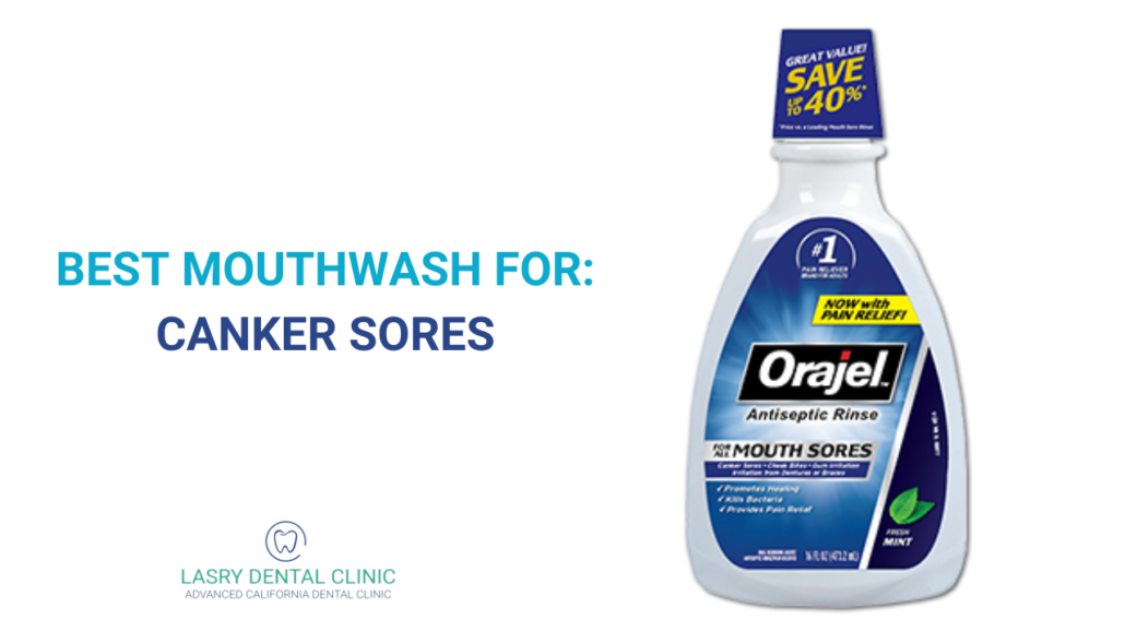 mouthwashes for canker sores 